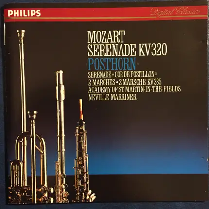 Wolfgang Amadeus Mozart , Sir Neville Marriner , The Academy Of St. Martin-in-the-Fields , Michael - "Posthorn" Serenade • Marches K. 335