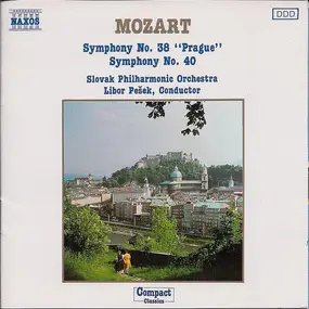 Wolfgang Amadeus Mozart - Symphonies Nos. 38 & 40