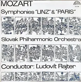 Wolfgang Amadeus Mozart - Symphonies 'Linz' & 'Paris'