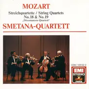 Wolfgang Amadeus Mozart , Smetana Quartet - Streichquartette / String Quartets No. 18 & No. 19 'Dissonanzen-Quartett'