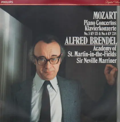 Mozart - Neville Marriner , Alfred Brendel - Piano Concertos No. 5 KV 175 & No. 6 KV 238
