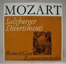 LP - Wolfgang Amadeus Mozart , The Ramat-Gan Chamber Orchestra - Salzburger Divertimenti