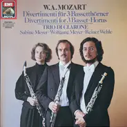 Mozart - Divertimenti For 3 Basset-Horns