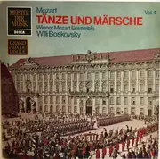 LP - Mozart - Wiener Mozart Ensemble , Willi Boskovsky - Tänze Und Märsche, Vol. 4