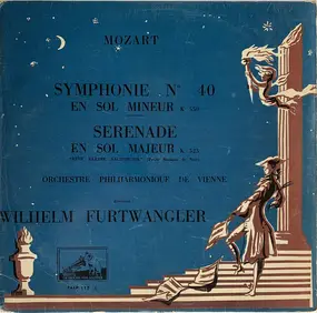 Wolfgang Amadeus Mozart - Symphonie no.40 K550 - Serenade en sol majeur K525 "Eine kleine nachtmusik" (Petite musique de nuit)