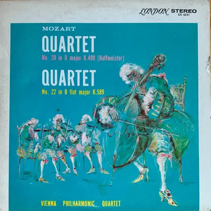 Mozart - Quartet No. 20 In D Major K.499 (Hoffmeister) / Quartet No. 22 In B Flat Major K.589