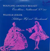 10'' - Mozart - Eine Kleine Nachtmusik KV 525 / Salzburger Hof-und Barockmusik
