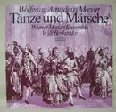 LP - Wolfgang Amadeus Mozart , Willi Boskovsky , Wiener Mozart Ensemble - Tänze Und Märsche