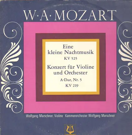 Mozart - Eine Kleine Nachtmusik / Konzert Für Violine Und Orchester