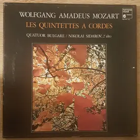 Wolfgang Amadeus Mozart - Les Quintettes À Cordes