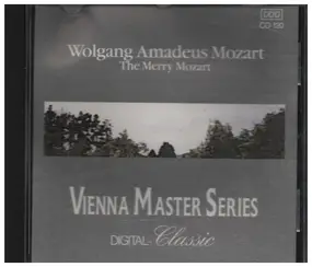 Wolfgang Amadeus Mozart - The Merry Mozart