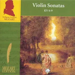 Wolfgang Amadeus Mozart - Violin Sonatas KV 6-9