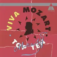 Wolfgang Amadeus Mozart - Viva Mozart - Mozart's Top Ten