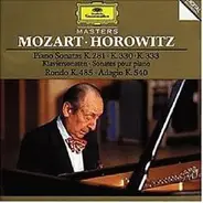 Mozart / Vladimir Horowitz - Klaviersonaten KV 281 · KV 330 · KV 333 (Piano Sonatas ·  Sonates Pour Piano)