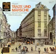 LP - Wolfgang Amadeus Mozart / Wiener Mozart Ensemble , Willi Boskovsky - Tänze Und Märsche Vol. 7