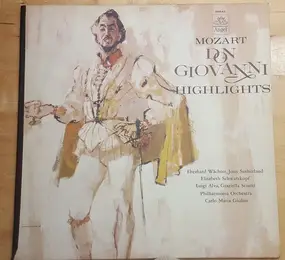 Wolfgang Amadeus Mozart - Don Giovanni Highlights