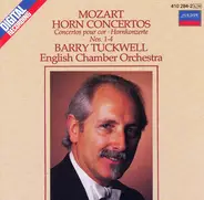 Mozart / Barry Tuckwell - Horn Concertos 1-4