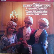 Mozart - Bastien Und Bastienne - 2 Lieder KV 349 & 351