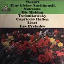 LP - Wolfgang Amadeus Mozart / Bedřich Smetana / Pyotr Ilyich Tchaikovsky / Franz Liszt - Eine Kleine Nachtmusik / Die Moldau / Capriccio Italien / Les Préludes