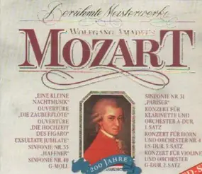 Wolfgang Amadeus Mozart - Berühmte Meisterwerke