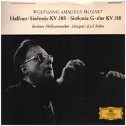 Wolfgang Amadeus Mozart / Berliner Philharmonie unter Karl Böhm - Haffner-Sinfonie KV 385, Sinfonie G-dur KV 318