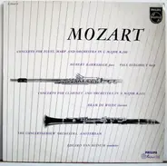 Mozart - Concerto For Clarinet And Orchestra K. 622 / Concerto For Flute, Harp and Orchestra K. 299