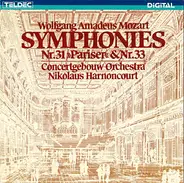 Wolfgang Amadeus Mozart - Symphonies Nr. 31 «Pariser» & Nr. 33