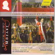 CD - Mozart - Coronation Mass KV 317 - Exultate Jubilate KV 165 - Vesperae solemnes de confessore KV 339