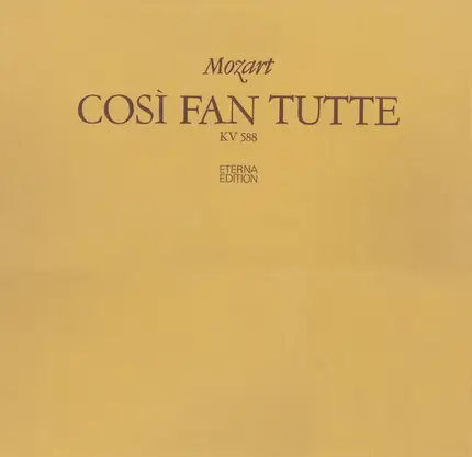 Mozart - Così Fan Tutte (KV 588)