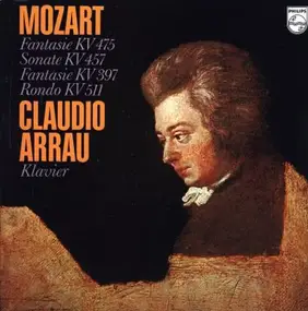 Wolfgang Amadeus Mozart - Fantasie KV 475 / Sonate KV 457 / Fantasie KV 397 / Rondo KV 511