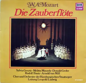 Wolfgang Amadeus Mozart - Die Zauberflöte