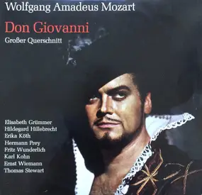 Wolfgang Amadeus Mozart - Don Giovanni Großer Querschnitt