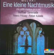 Wolfgang Amadeus Mozart - Eine Kleine Nachtmusik - Haffner Serenade