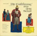 LP - Wolfgang Amadeus Mozart / Erika Köth , Lotte Schädle , Fritz Wunderlich , Friedrich Lenz , Kurt Böh - Die Entführung Aus Dem Serail