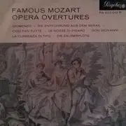10'' - Mozart - Famous Mozart Opera Overtures