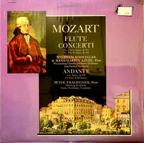 Wolfgang Amadeus Mozart - Flute Concerti KV 313, 314 / Andante In C Major, K. 315