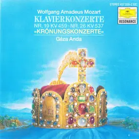 Wolfgang Amadeus Mozart - Klavierkonzerte Nr. 19 KV 459 • Nr. 26 KV 537 'Krönungskonzerte'