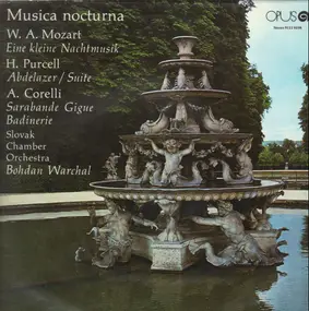 Wolfgang Amadeus Mozart - Musica Nocturna
