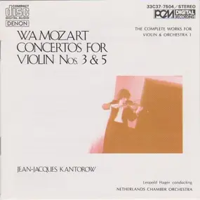Wolfgang Amadeus Mozart - Concertos For Violin Nos. 3 & 5