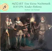10'' - Mozart / Haydn - Eine Kleine Nachtmusik / Kinder-Sinfonie