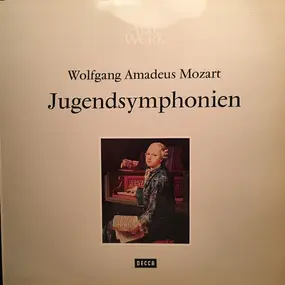 Wolfgang Amadeus Mozart - Jugendsymphonien