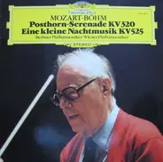Mozart - Posthorn-Serenade KV 320, Eine Kleine Nachtmusik KV525
