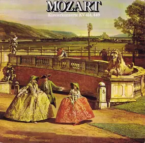 Wolfgang Amadeus Mozart - Klavierkonzerte KV 414, 449