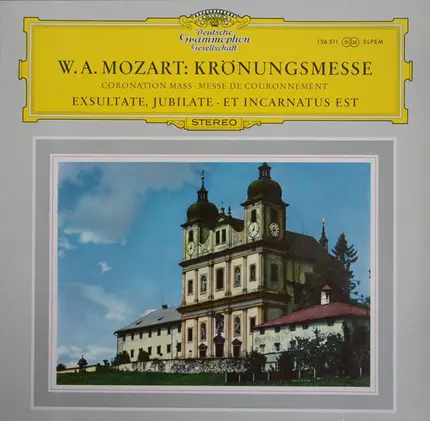 Mozart - Krönungmesse / Exsultate, Jubilate / Et Incarnatus Est