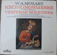 Mozart/H. Rilling, F. Lehrndorfer, U. Buckel, H. McKinnon a.o. - Krönungsmesse c-dur  KV 317/ Vesperae Solennes