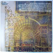 Mozart - Krönungsmesse C-dur KVv 317 / Lauretanische Litanei KV 195