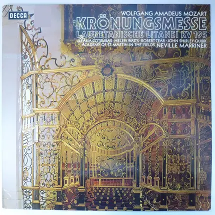Mozart - Krönungsmesse C-dur KVv 317 / Lauretanische Litanei KV 195