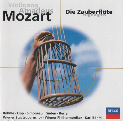 Wolfgang Amadeus Mozart / Kurt Böhme , Wilma Lipp , Leopold Simoneau , Hilde Güden , Walter Berry , - Die Zauberflöte (Highlights)