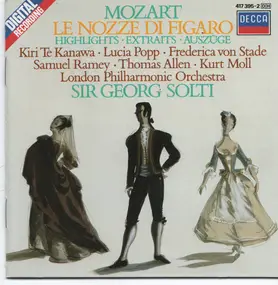 Wolfgang Amadeus Mozart - Le Nozze di Figaro - Highlights