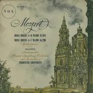 Mozart - Missa Brevis In D Major (K.194) - Missa Brevis In C Major (K.220)